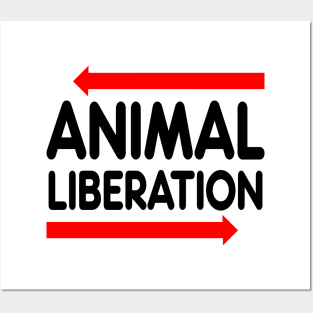 ANIMAL LIBERATION Posters and Art